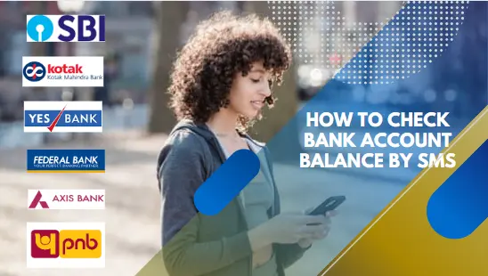 How to check Bank Account Balance by SMS