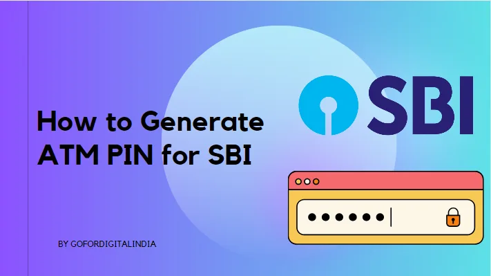 How to Generate ATM PIN for SBI