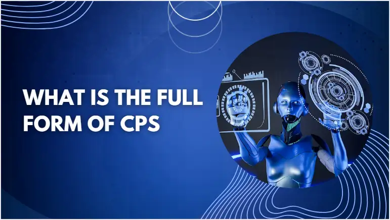 CPS full form