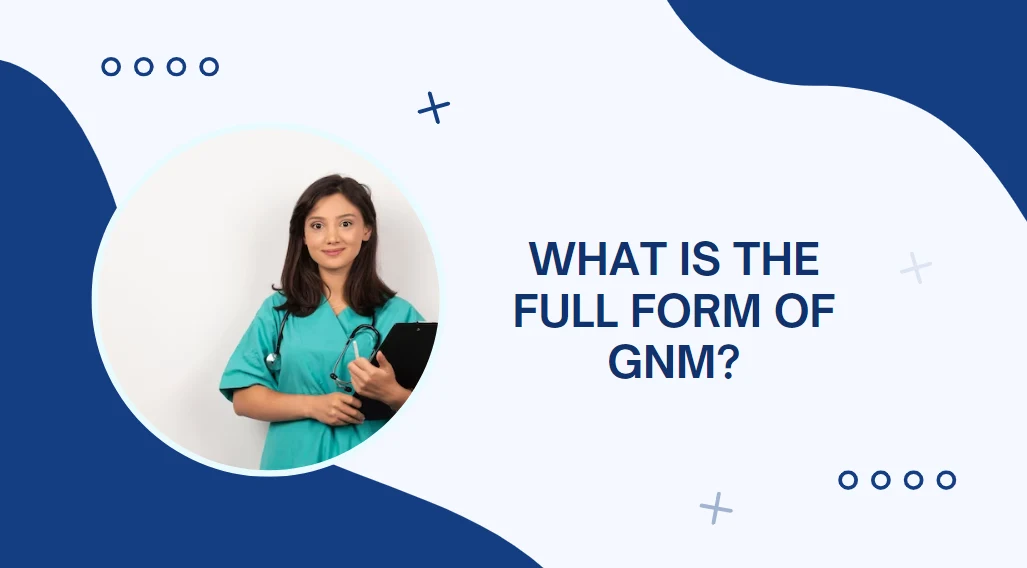 GNM full form