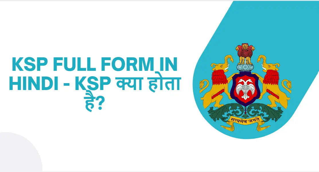 KSP Full Form