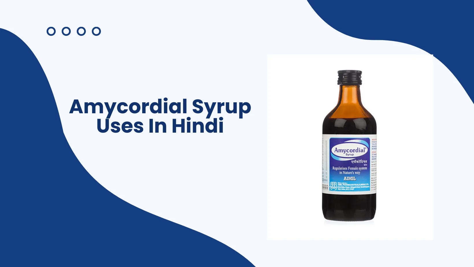 Amycordial Syrup Uses In Hindi