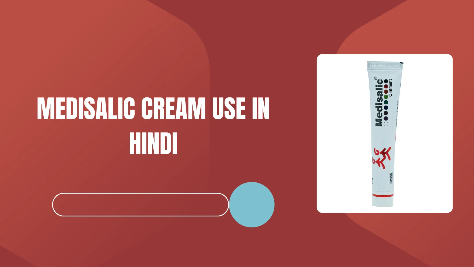 Medisalic Cream Use In Hindi