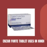 Enzar Forte Tablet Uses In Hindi
